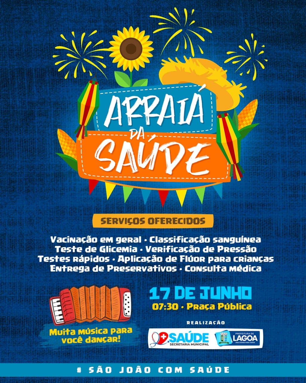 “ ARRAIÁ DA SAÚDE” em alusão ao período junino